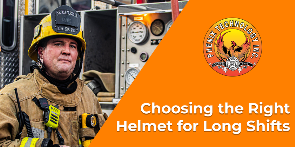 Choosing the Right Helmet for Long Shifts: Why Weight and Comfort Matter Most